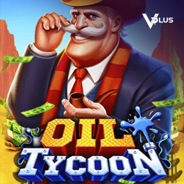 Vplus : Oil Tycoon - GOODGAMING138