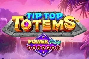 Playtech : Tip Top Totems PowerPlay Jackpot - GOODGAMING138