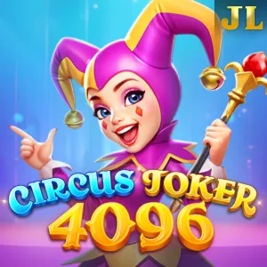 Jili : Circus Joker 4096 - GOODGAMING138
