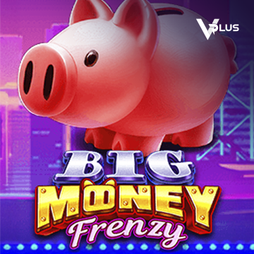 Vplus : Big Money Frenzy - GOODGAMING138