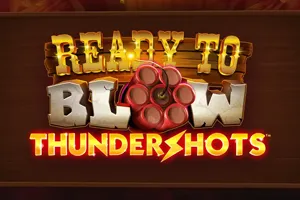 Playtech : Ready to Blow Thundershots - GOODGAMING138