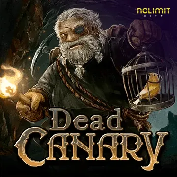NolimitCity : Dead Canary - GOODGAMING138