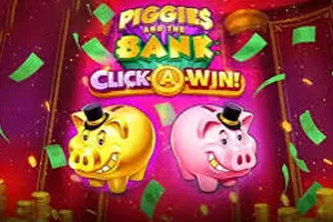 Playtech : Piggies and the Bank: Click-A-Win - GOODGAMING138