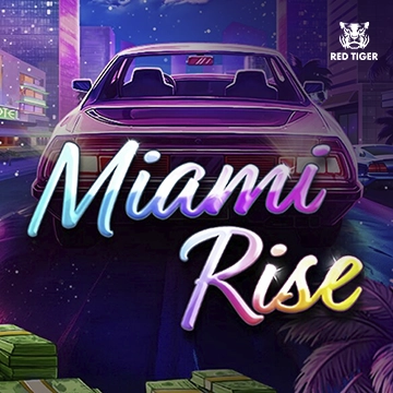 Redtiger : Miami Rise - GOODGAMING138